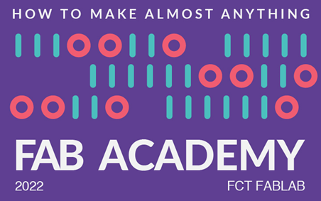Já estão abertas as inscrições para o Fab Academy 2022!